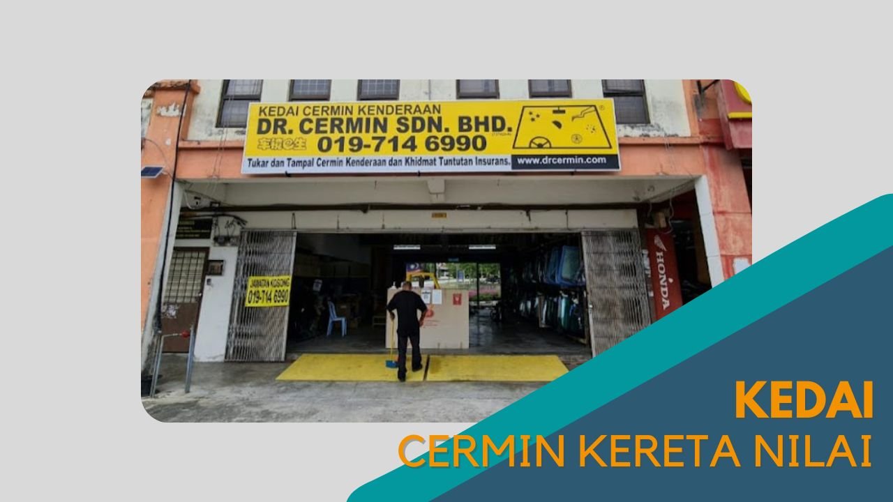 imej Cover Kedai Cermin Kereta Nilai Cover Kedai Cermin Kereta Nilai