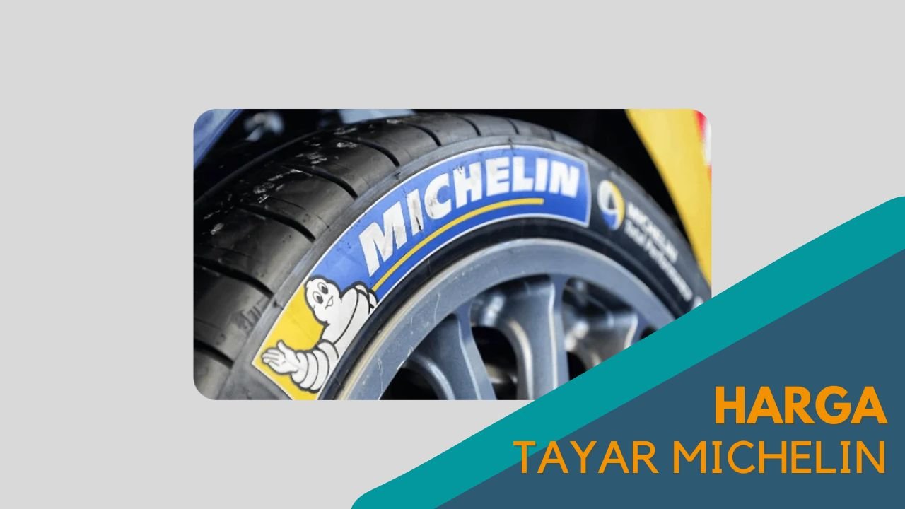 Cover Harga Tayar Michelin
