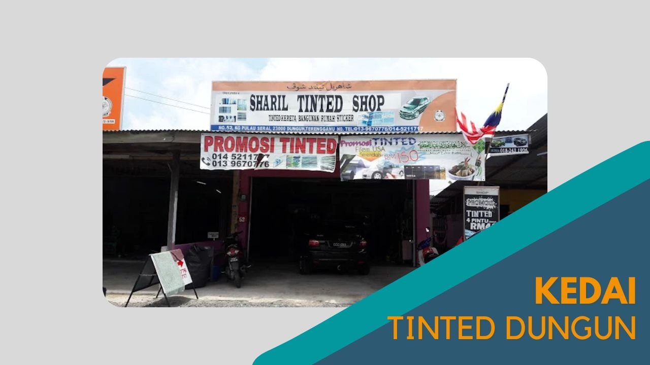 imej Cover Kedai Tinted Dungun Cover Kedai Tinted Dungun