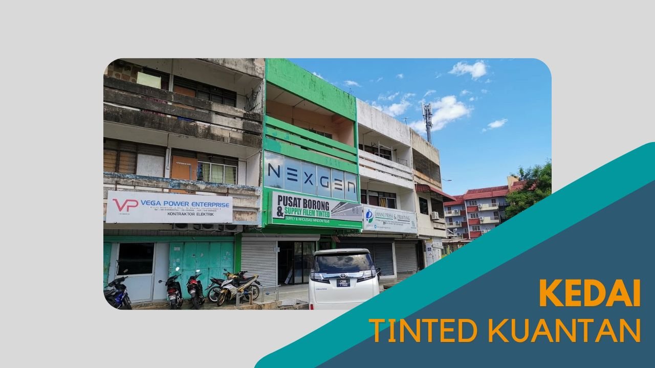 imej Cover Kedai Tinted Kuantan Cover Kedai Tinted Kuantan
