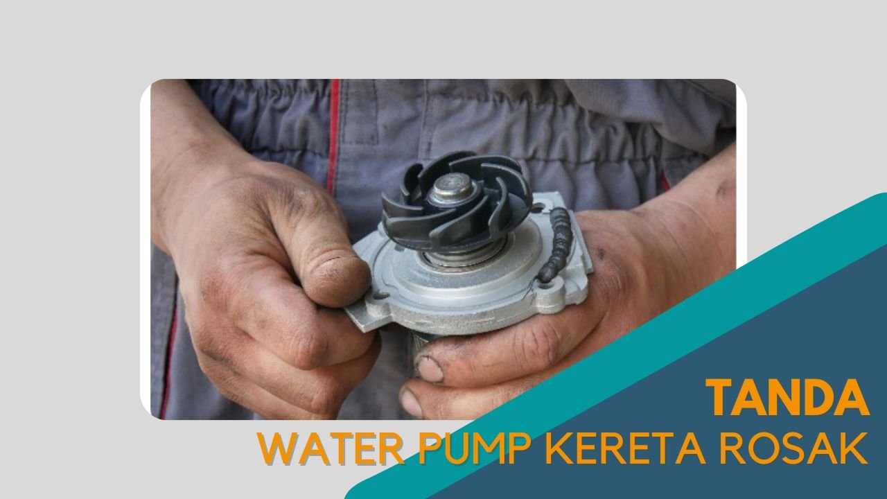 imej Cover Tanda Water Pump Kereta Rosak Cover Tanda Water Pump Kereta Rosak