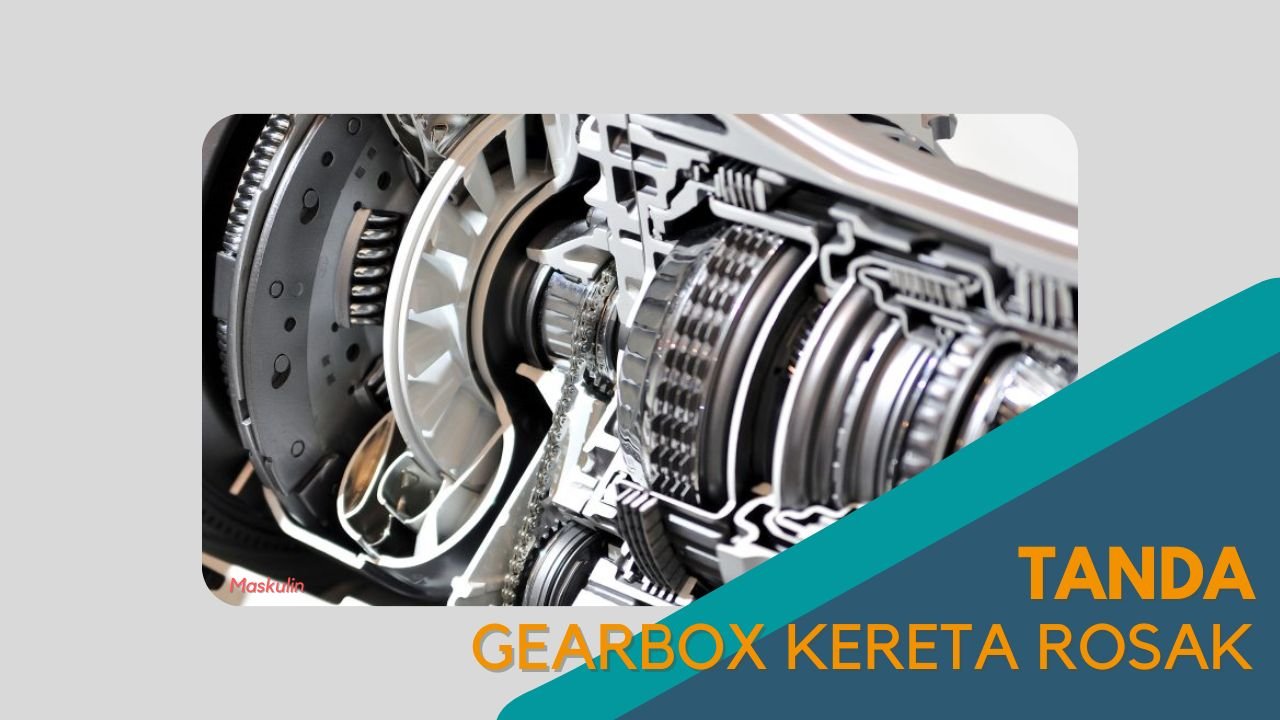 Cover Tanda Gearbox Kereta Rosak