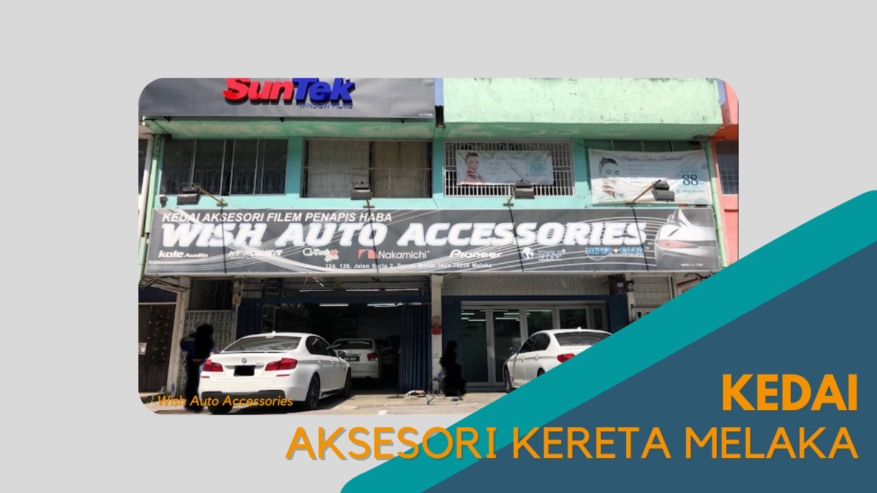 Cover Kedai Aksesori Kereta Melaka