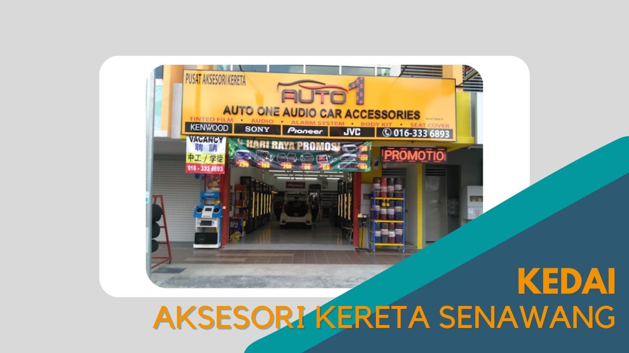 imej Cover Kedai Aksesori Kereta Senawang Cover Kedai Aksesori Kereta Senawang