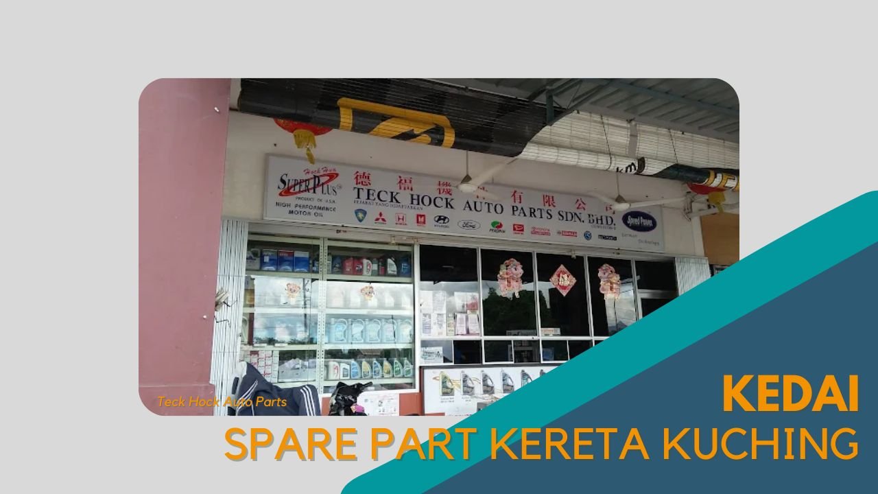 Cover Kedai Spare Part Kereta Kuching