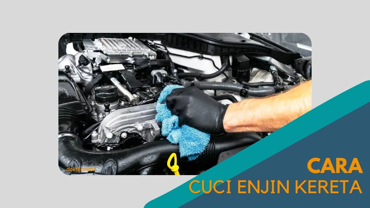 Cover Cara Cuci Enjin Kereta